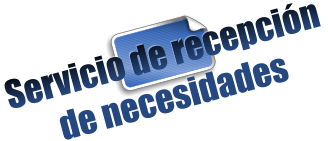Servicio de recepcin  de necesidades